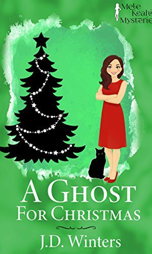 A Ghost for Christmas (Mele Keahi’s Mysteries Book 1)