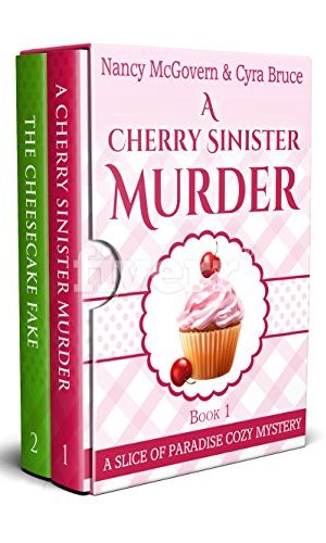 A Slice of Paradise Cozy Mystery 2 Book Bundle: A Cherry Sinister Murder & The Cheesecake Fake