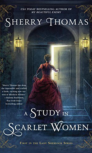 A Study In Scarlet Women (The Lady Sherlock Series Book 1)