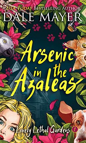 Arsenic in the Azaleas (Lovely Lethal Gardens Book 1)