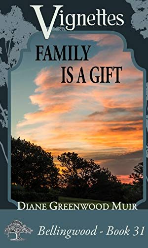 Bellingwood Book 31 Vignettes (Bellingwood Vignettes 22)