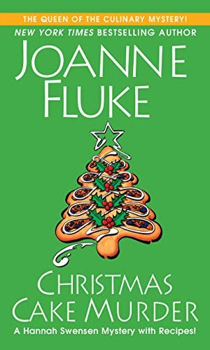 Christmas Cake Murder (A Hannah Swensen Mystery Book 23)