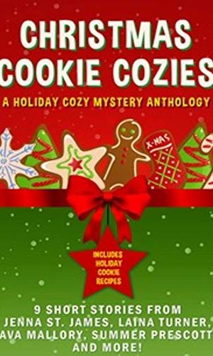 Christmas Cookie Cozies: A Holiday Cozy Mystery Anthology