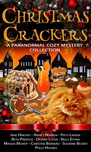 Christmas Crackers: A Paranormal Cozy Mystery Collection