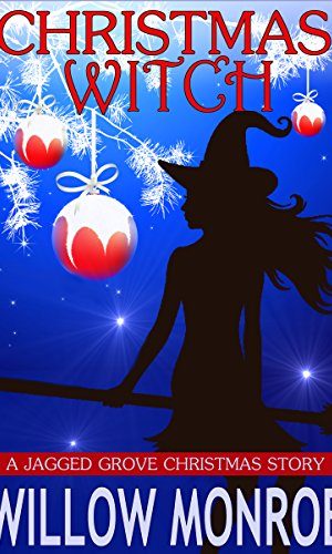 Christmas Witch: A Jagged Grove Short Story
