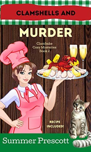 Clamshells and Murder (Clambake Cozy Mysteries Book 2)
