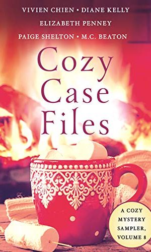 Cozy Case Files, A Cozy Mystery Sampler, Volume 8