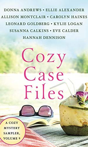 Cozy Case Files, A Cozy Mystery Sampler, Volume 9