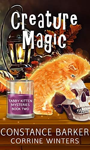 Creature Magic (Tabby Kitten Mystery Series Book 2)