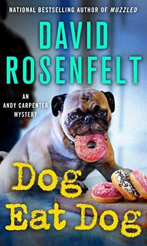 Dog Eat Dog (An Andy Carpenter Novel Book 23)