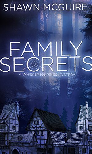 Family Secrets: A Whispering Pines Mystery