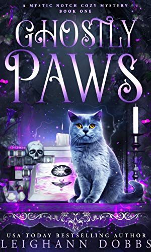 Ghostly Paws (Mystic Notch Cozy Mystery Series Book 1)