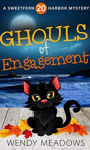 Ghouls of Engagement (Sweetfern Harbor Mystery Book 20)