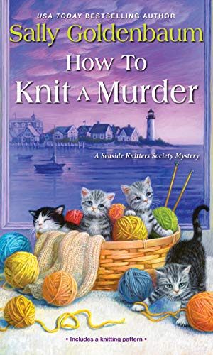 How to Knit a Murder (Seaside Knitters Society Book 2)