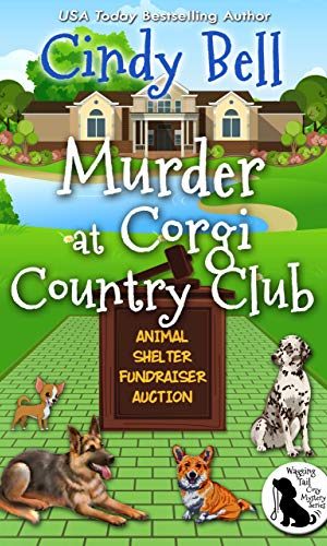 Murder at Corgi Country Club (Wagging Tail Cozy Mystery Book 5)