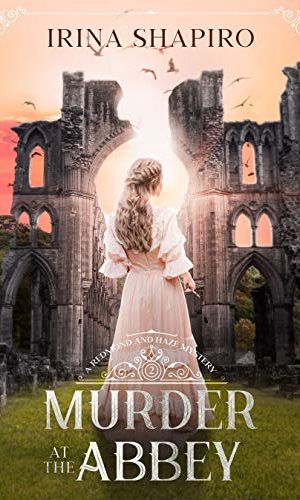 Murder at the Abbey: A Redmond and Haze Mystery Book 2 (Redmond and Haze Mysteries)