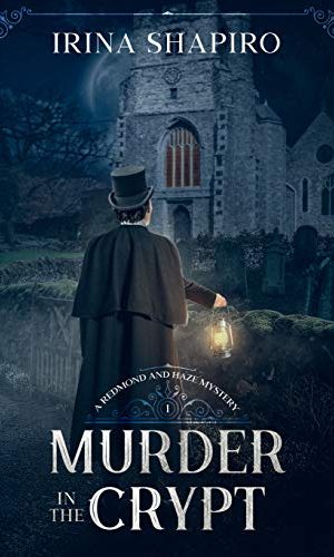 Murder in the Crypt: A Redmond and Haze Mystery Book 1 (Redmond and Haze Mysteries)
