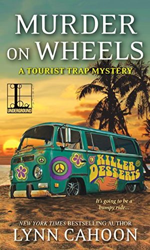 Murder on Wheels (A Tourist Trap Mystery Book 6)