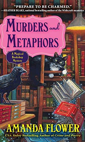 Murders and Metaphors: A Magical Bookshop Mystery