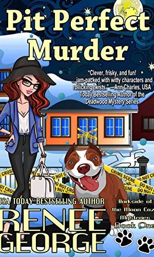 Pit Perfect Murder (A Barkside of the Moon Cozy Mystery Book 1)