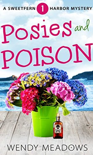Posies and Poison (Sweetfern Harbor Mystery Book 1)