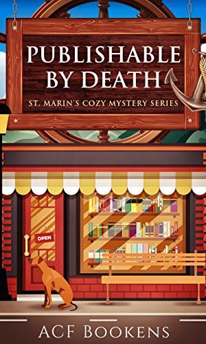 Publishable By Death (St. Marin’s Cozy Mystery Series Book 1)