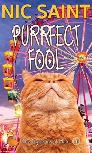 Purrfect Fool (The Mysteries of Max Book 28)