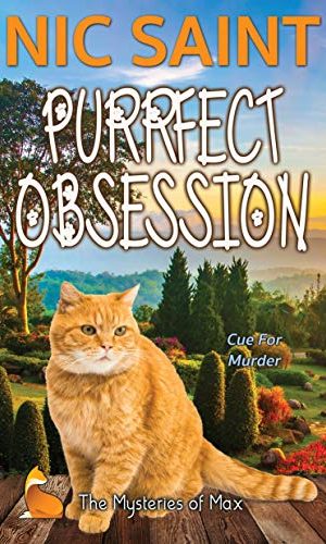 Purrfect Obsession (The Mysteries of Max Book 10)
