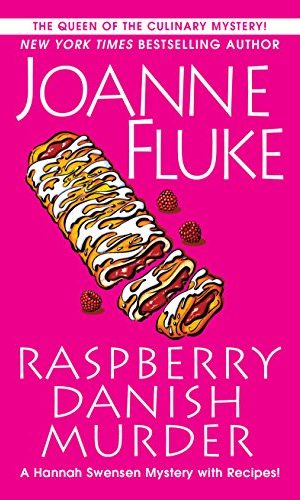 Raspberry Danish Murder (A Hannah Swensen Mystery Book 22)