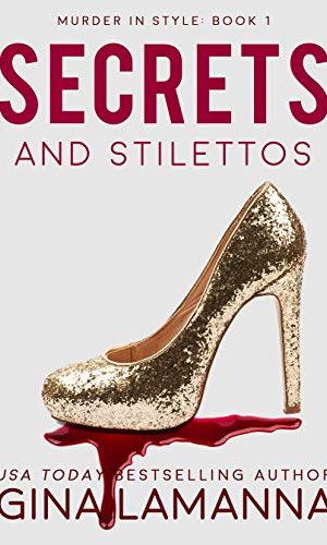 Secrets and Stilettos (Murder In Style Book 1)