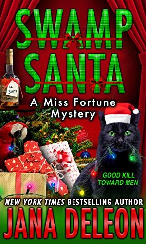 Swamp Santa (A Miss Fortune Mystery Book 16)