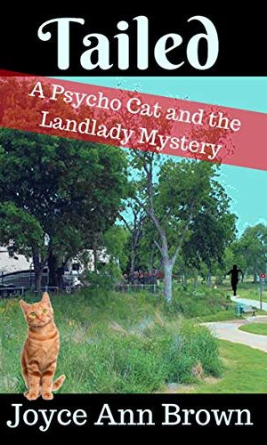 Tailed (Psycho Cat and the Landlady Mysteries Book 4)