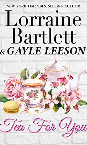 Tea For You (Life On Victoria Square Book 14)