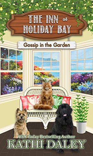 Gossip in the Garden (The Inn at Holiday Bay Book 10)