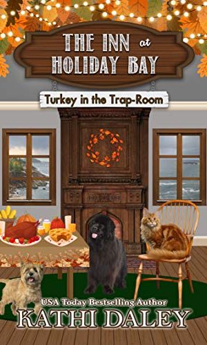 The Inn at Holiday Bay: Turkey in the Trap-Room