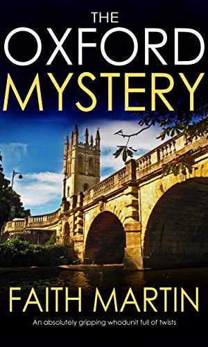 THE OXFORD MYSTERY an absolutely gripping whodunit full of twists