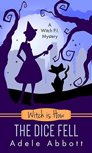 Witch is How The Dice Fell (A Witch P.I. Mystery Book 30)