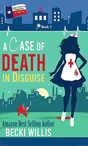 A Case of Death in Disguise : Texas General Cozy Mystery, Book 2 (Texas General Cozy Cases of Mystery)