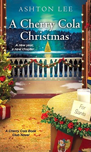 A Cherry Cola Christmas (A Cherry Cola Book Club Novel 4)