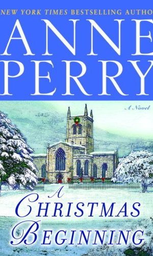 A Christmas Beginning: A Novel (The Christmas Stories Book 5)