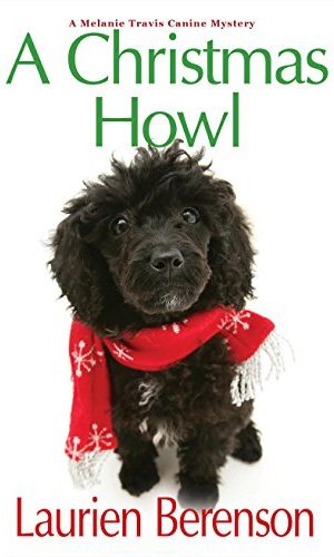 A Christmas Howl (A Melanie Travis Mystery)