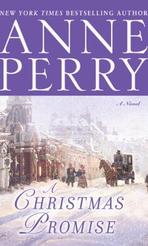 A Christmas Promise: A Novel (The Christmas Stories Book 7)