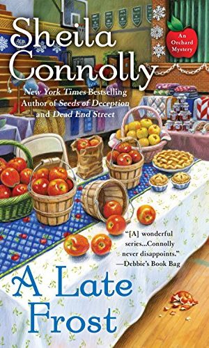 A Late Frost (An Orchard Mystery Book 11)