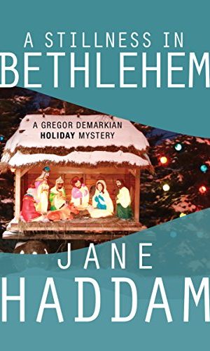 A Stillness in Bethlehem (The Gregor Demarkian Holiday Mysteries Book 7)