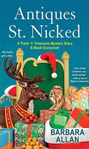 Antiques St. Nicked (A Trash ‘n’ Treasures Mystery)