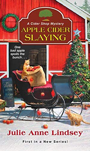 Apple Cider Slaying (A Cider Shop Mystery Book 1)