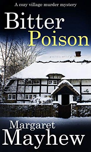 BITTER POISON a cozy murder mystery (Village Mysteries Book 5)