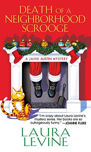 Death of a Neighborhood Scrooge (A Jaine Austen Mystery Book 16)