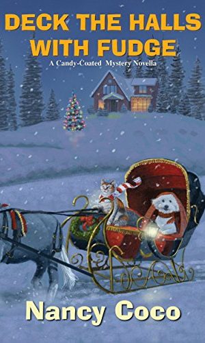 Deck the Halls with Fudge (A Candy-Coated Mystery)