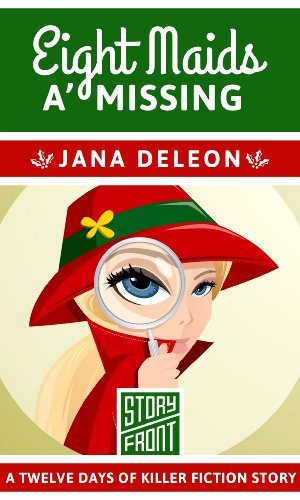 Eight Maids a’ Missing (A Short Story) (12 Days of Christmas Book 8)
